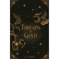 Threads of Gold - Threads of Gold - jetzt bei oelder-buchhandlung.de kaufen