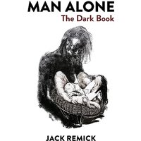 Man Alone: The Dark Book - Man Alone: The Dark Book - jetzt bei oelder-buchhandlung.de kaufen