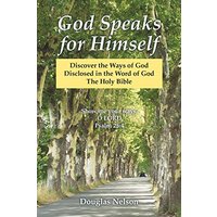 God Speaks for Himself: Discover the Ways of God Disclosed in the Word of God the Holy Bible - God Speaks for Himself: Discover the Ways of God Disclosed in the Word of God the Holy Bible - jetzt bei oelder-buchhandlung.de kaufen