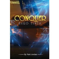 Conquer Hard Times - Conquer Hard Times - jetzt bei oelder-buchhandlung.de kaufen