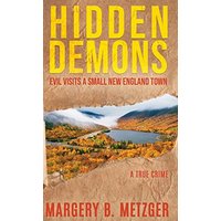 HIDDEN DEMONS: Evil Visits A Small New England Town - HIDDEN DEMONS: Evil Visits A Small New England Town - jetzt bei oelder-buchhandlung.de kaufen