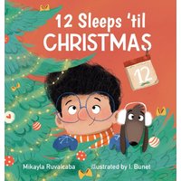 12 Sleeps 'til Christmas - 12 Sleeps 'til Christmas - jetzt bei oelder-buchhandlung.de kaufen