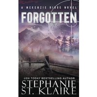 Forgotten (The McKenzie Ridge Series, Band 3) - Forgotten (The McKenzie Ridge Series, Band 3) - jetzt bei oelder-buchhandlung.de kaufen