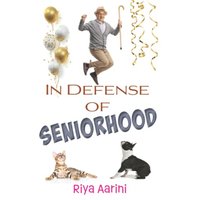 In Defense of Seniorhood - In Defense of Seniorhood - jetzt bei oelder-buchhandlung.de kaufen