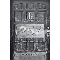 257: A Series of Events Which Magnifies God - 257: A Series of Events Which Magnifies God - jetzt bei oelder-buchhandlung.de kaufen