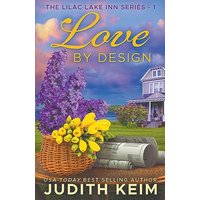 Love by Design (The Lilac Lake Inn) - Love by Design (The Lilac Lake Inn) - jetzt bei oelder-buchhandlung.de kaufen