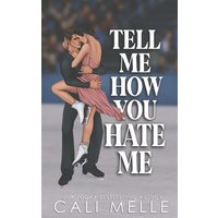 Tell Me How You Hate Me - Tell Me How You Hate Me - jetzt bei oelder-buchhandlung.de kaufen