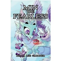 Min the Fearless: Book Two of the Dragon Champion - Min the Fearless: Book Two of the Dragon Champion - jetzt bei oelder-buchhandlung.de kaufen