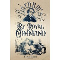 By Royal Command: Barnum in Europe - By Royal Command: Barnum in Europe - jetzt bei oelder-buchhandlung.de kaufen