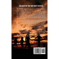 The Death of the Two Party System - The Death of the Two Party System - jetzt bei oelder-buchhandlung.de kaufen