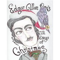 Edgar Allan Poe's 12 Days of Christmas (Once Upon a Christmas Dreary) - Edgar Allan Poe's 12 Days of Christmas (Once Upon a Christmas Dreary) - jetzt bei oelder-buchhandlung.de kaufen