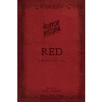 Horror Historia Red: 31 Essential Vampire Tales - Horror Historia Red: 31 Essential Vampire Tales - jetzt bei oelder-buchhandlung.de kaufen