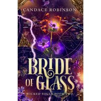 Bride of Glass (Wicked Souls, Band 2) - Bride of Glass (Wicked Souls, Band 2) - jetzt bei oelder-buchhandlung.de kaufen