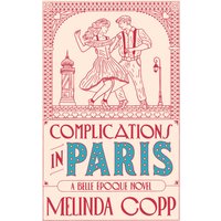 Complications in Paris - Complications in Paris - jetzt bei oelder-buchhandlung.de kaufen