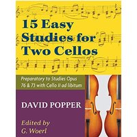 Popper, David - 15 Easy Studies for Two Cellos - Preparatory to Studies Opus 76 and 73 (Carter Enyeart) by International Music - Popper, David - 15 Easy Studies for Two Cellos - Preparatory to Studies Opus 76 and 73 (Carter Enyeart) by International Music - jetzt bei oelder-buchhandlung.de kaufen