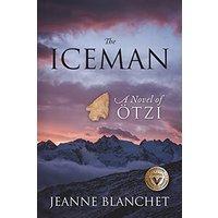 The Iceman: A Novel of Otzi - The Iceman: A Novel of Otzi - jetzt bei oelder-buchhandlung.de kaufen