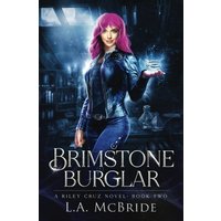 Brimstone Burglar (Riley Cruz, Band 2) - Brimstone Burglar (Riley Cruz, Band 2) - jetzt bei oelder-buchhandlung.de kaufen