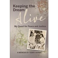 Keeping the Dream Alive: My Quest for Peace and Justice - Keeping the Dream Alive: My Quest for Peace and Justice - jetzt bei oelder-buchhandlung.de kaufen