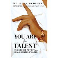 You Are the Talent: Unlocking Potential in a Changing World - You Are the Talent: Unlocking Potential in a Changing World - jetzt bei oelder-buchhandlung.de kaufen