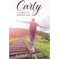 Carly: A Story of Redemption - Carly: A Story of Redemption - jetzt bei oelder-buchhandlung.de kaufen