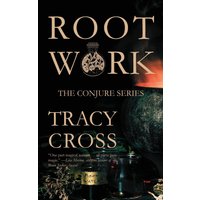 Rootwork (The Conjure Series, Band 1) - Rootwork (The Conjure Series, Band 1) - jetzt bei oelder-buchhandlung.de kaufen