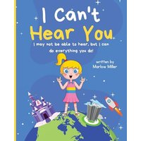 I Can't Hear You - I Can't Hear You - jetzt bei oelder-buchhandlung.de kaufen