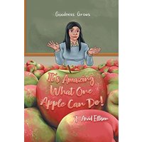 It's Amazing What One Apple Can Do! - It's Amazing What One Apple Can Do! - jetzt bei oelder-buchhandlung.de kaufen