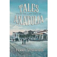 Tales from the Last Days of Anatolia - Tales from the Last Days of Anatolia - jetzt bei oelder-buchhandlung.de kaufen