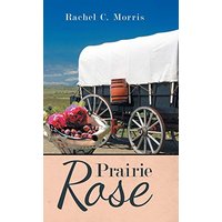 Prairie Rose - Prairie Rose - jetzt bei oelder-buchhandlung.de kaufen