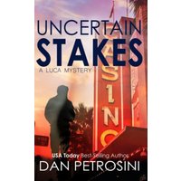 Uncertain Stakes (A Luca Mystery, Band 9) - Uncertain Stakes (A Luca Mystery, Band 9) - jetzt bei oelder-buchhandlung.de kaufen