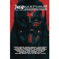 The Dread Machine: Issue 3.2 - The Dread Machine: Issue 3.2 - jetzt bei oelder-buchhandlung.de kaufen