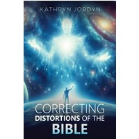 Correcting Distortions of The BIBLE - Correcting Distortions of The BIBLE - jetzt bei oelder-buchhandlung.de kaufen