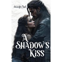 A Shadow's Kiss - A Shadow's Kiss - jetzt bei oelder-buchhandlung.de kaufen