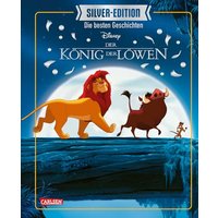 Disney Silver-Edition: Das große Buch mit den besten Geschichten - König der Löwen (Disney - Das große Buch mit den besten Geschichten)
