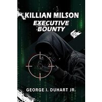 Killian Milson: Executive Bounty - Killian Milson: Executive Bounty - jetzt bei oelder-buchhandlung.de kaufen