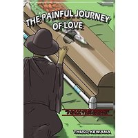 The Painful Journey of Love - The Painful Journey of Love - jetzt bei oelder-buchhandlung.de kaufen