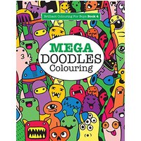 Mega Doodles Colouring ( Brilliant Colouring For Boys )