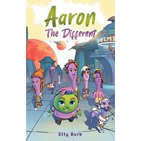 Aaron the Different: A Story of Courage, Belonging, and Acceptance - Aaron the Different: A Story of Courage, Belonging, and Acceptance - jetzt bei oelder-buchhandlung.de kaufen