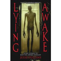Lying Awake: 20 Chilling Stories of Horror and the Supernatural (Nightmare Fuel) - Lying Awake: 20 Chilling Stories of Horror and the Supernatural (Nightmare Fuel) - jetzt bei oelder-buchhandlung.de kaufen