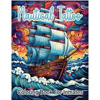 Nautical Tattoos coloring book for inmates - Nautical Tattoos coloring book for inmates - jetzt bei oelder-buchhandlung.de kaufen