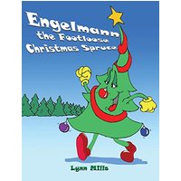 Engelmann the Footloose Christmas Spruce - Engelmann the Footloose Christmas Spruce - jetzt bei oelder-buchhandlung.de kaufen