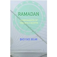Ramadan: Components of the Holy Month - Ramadan: Components of the Holy Month - jetzt bei oelder-buchhandlung.de kaufen