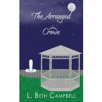 The Arranged Crown - The Arranged Crown - jetzt bei oelder-buchhandlung.de kaufen