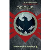 Origins (The Phoenix Project Book Five) - Origins (The Phoenix Project Book Five) - jetzt bei oelder-buchhandlung.de kaufen