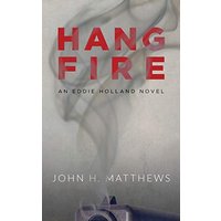 Hangfire: An Eddie Holland Novel - Hangfire: An Eddie Holland Novel - jetzt bei oelder-buchhandlung.de kaufen