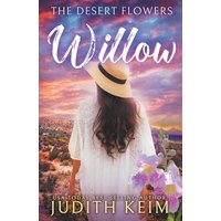 The Desert Flowers - Willow (The Desert Sage Inn) - The Desert Flowers - Willow (The Desert Sage Inn) - jetzt bei oelder-buchhandlung.de kaufen