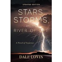 Stars, Storms and the River of Life (Brad Walker Suspense) - Stars, Storms and the River of Life (Brad Walker Suspense) - jetzt bei oelder-buchhandlung.de kaufen