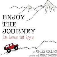 Enjoy the Journey: Life Lessons That Rhyme - Enjoy the Journey: Life Lessons That Rhyme - jetzt bei oelder-buchhandlung.de kaufen