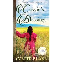 Cassie's Blessings (Cassie's Legacy) - Cassie's Blessings (Cassie's Legacy) - jetzt bei oelder-buchhandlung.de kaufen