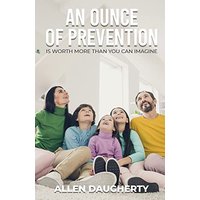 An Ounce of Prevention - An Ounce of Prevention - jetzt bei oelder-buchhandlung.de kaufen